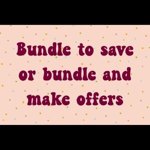 BUNDLE AND SAVE!!! on Shipping, message me with the items you’d like to bundle.